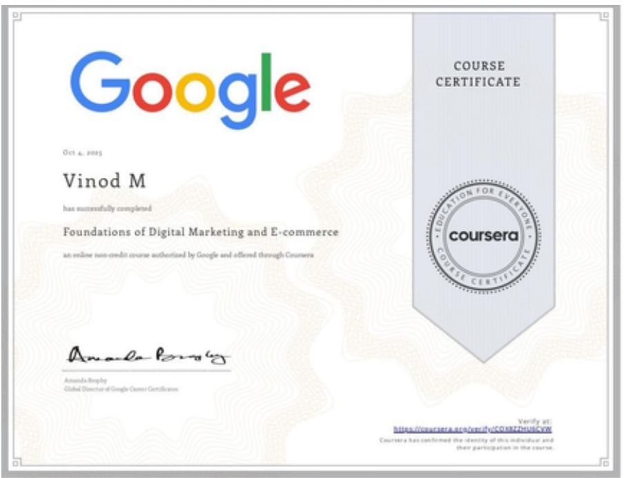 Foundations of Digital Marketing & E-commerce certificate issued by Google (Coursera)